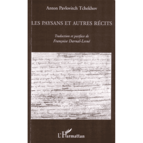 Les Paysans et Autres Récits